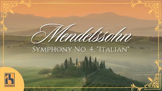 Mendelssohn Symphony No 4 quotItalianquot [upl. by Eitsirc]