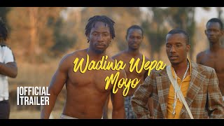 Wadiwa Wepa Moyo Season 2 Official Trailer [upl. by Olgnaed539]