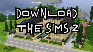 HowTo Download amp Install SIMS 2™ Complete Edition No Virus [upl. by Nottarts]