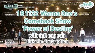 ENG SUB 181122 Wanna Ones Power of Destiny Comeback Show by WNBSUBS [upl. by Camile905]