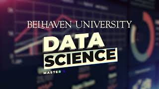 Mastering a Data Science Degree Online Belhaven University [upl. by Miculek721]