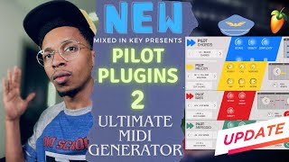 OMG New Midi Generator Mixed In Key Pilot Plugins 2  Update [upl. by Audwin]