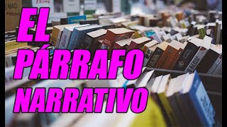 EL PÁRRAFO NARRATIVO DEFINICIÓN Y EJEMPLOS ¡EXCELENTE EXPLICACIÓN  WILSON TE EDUCA [upl. by Wilek]