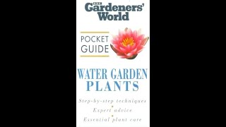 Gardeners World Pocket Guide Water Garden Plants 1998 UK VHS [upl. by Brena]