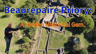 Beaurepaire Priory A Hidden Historical Gem [upl. by Ching956]