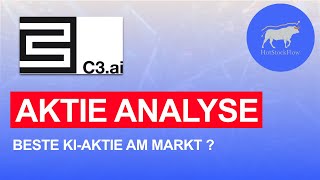 C3ai Aktie Analyse  Beste KI Aktie am Markt   HotStockFlow Aktienanalyse [upl. by Hcnarb415]