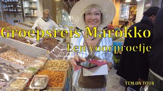 Video 190 Groepsreis Marokko een voorproefje [upl. by Assiroc]