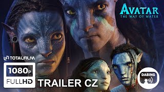 Avatar The Way of Water 2022 CZ Dabing HD trailer [upl. by Eenaffit488]