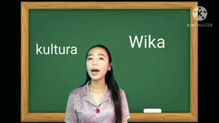 WIKA AT KULTURA [upl. by Taam]