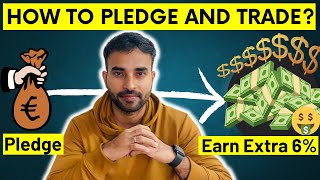 How to Pledge Shares and Trade  Earn Extra 6 Guaranteed Returns  Benefits of Collateral Margin [upl. by Ellenwad549]