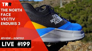 LIVE 199  Review  Sorteo  The North Face VECTIV Enduris 3 [upl. by Dewhirst17]