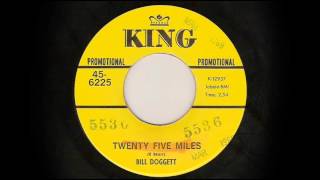 Bill Doggett  25 Miles King [upl. by Robinet]