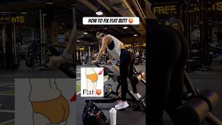 HOW TO FIX FLAT BUTT 🍑 glutes shortsfeeds gymworkout [upl. by Airetnohs]