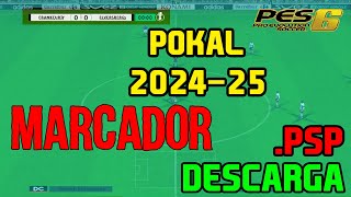 🇩🇪 MARCADOR  TEAMNAMES  POKAL 202425 pes6 [upl. by Trudey]