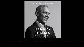 A Promised Land by Barack Obama read by Barack Obama  audiobook excerpt [upl. by Ahsenad]