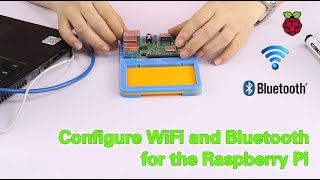 Adeept Lessons  Configure WiFi and Bluetooth for Raspberry Pi [upl. by Ranit]