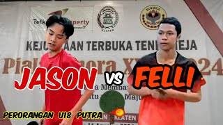 JASON SPSO vs FELLI Purwodadi 🏓🏓 8 Besar Perorangan U18 Putra Piala Binora XXV [upl. by Cam998]