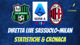 ⚫🟢 Sassuolo  Milan 🔴⚫ in diretta live con statistiche e cronaca in tempo reale ⚽ 🥅 [upl. by Pernas904]