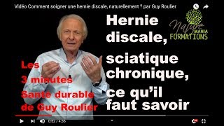 Vidéo Comment soulager une hernie discale  par Guy Roulier [upl. by Yenolem]