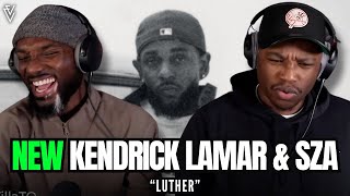 Kendrick Lamar amp SZA  luther  FIRST REACTION [upl. by Anekahs]