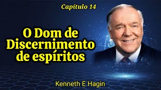 O Dom de discernimento de espíritos  Kenneth E Hagin [upl. by Fortunato932]