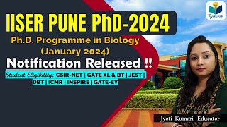 IISER Pune PhD 2024 Admission Notification  Complete Notification [upl. by Yoho978]