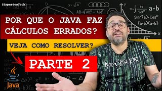 PARTE 2  COMO USAR BigDecimal COM JAVA AO INVÉS DE Double e Float [upl. by Mazurek]