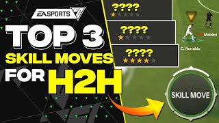 Top 3 SKILL MOVES for H2H in FC Mobile [upl. by Akisey]