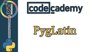 Learn Python with CodeCademy PygLatin [upl. by Sunshine509]