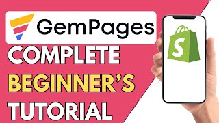 Gempages Shopify Tutorial 2024  How To Use Gempages Shopify [upl. by Terrab]