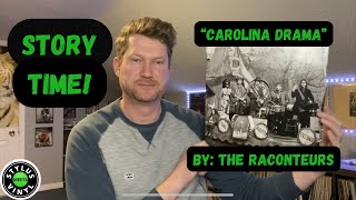 Story Time quotCarolina Dramaquot by The Raconteurs vinylcommunity [upl. by Stephani]