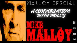 Malloy Special A Conversation With Molly  Part 1 [upl. by Boehmer988]