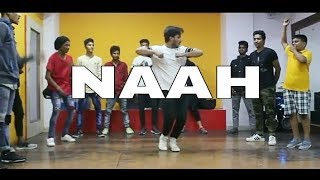 NAAH  Hardy sandhu  Nora fatehi  Dance choreography [upl. by Nabatse]