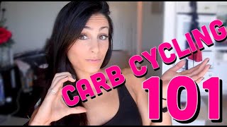 Carb Cycling 101 [upl. by Wilma820]