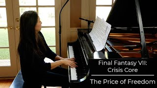 The Price of Freedom  Final Fantasy VII Crisis Core piano cover [upl. by Worra]