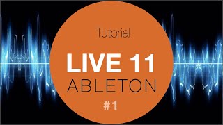 Ableton Live 11 1 Tutorial for beginners [upl. by Portland]