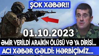 Xəbərlər 01102023 Təcili Xəbərlər xeberler xeberlerbugun2023 XeberBeledcisi [upl. by Okihcas]