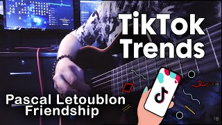 Pascal Letoublon  Friendship  TIKTOK  full guitar cover [upl. by Collimore]