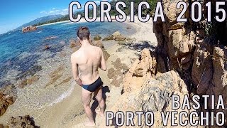 My Trip to Corsica  2015 [upl. by Treva446]