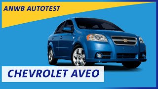 Chevrolet Aveo  ANWB Autotest 🚗🚙 [upl. by Mohl]