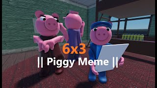 6x3  Piggy Animation Meme [upl. by Leeda]