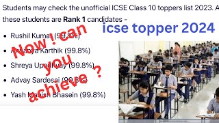 How to becomes icse 2024 toppers  icse toppers strategy [upl. by Enelcaj]