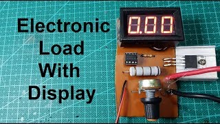 Electronic Load  Constant current Explained [upl. by Bertrando]