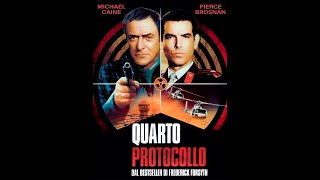 Quarto Protocollo The Fourth Protocol  GB 1987  John Mackenzie  ITA [upl. by Aciretal]