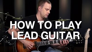 Learn How To Play Lead Guitar  Lead Guitar Lesson 1 [upl. by Faulkner]