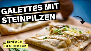 GALETTE REZEPT mit Steinpilzen  Glutenfrei  einfachgeschmack [upl. by Dorisa]