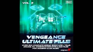 VengeanceSoundcom  Vengeance Ultimate Fills Vol3 [upl. by Oiludbo]