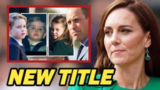 NEW ROLES🛑 George Charlotte and Louis step into new roles amid Princess Kate family update [upl. by Ecirual]