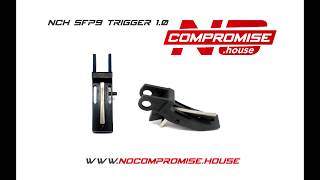 NCH trigger SFP9 10  NoCompromiseHouse [upl. by Gennie]