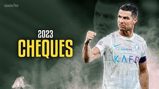 Cristiano Ronaldo ► quotCHEQUESquot ft Shubh • Skills amp Goals 2023  HD [upl. by Kerge]